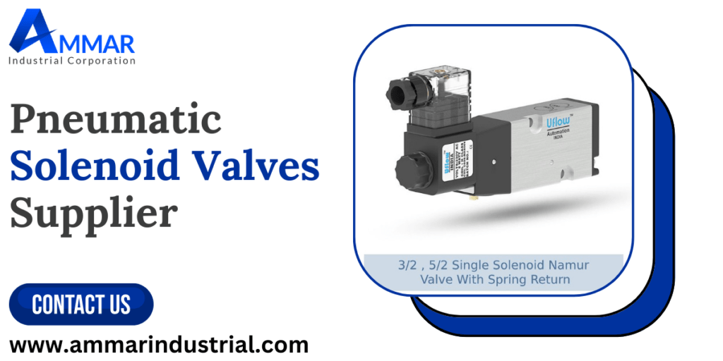 Pneumatic Solenoid Valves Supplier