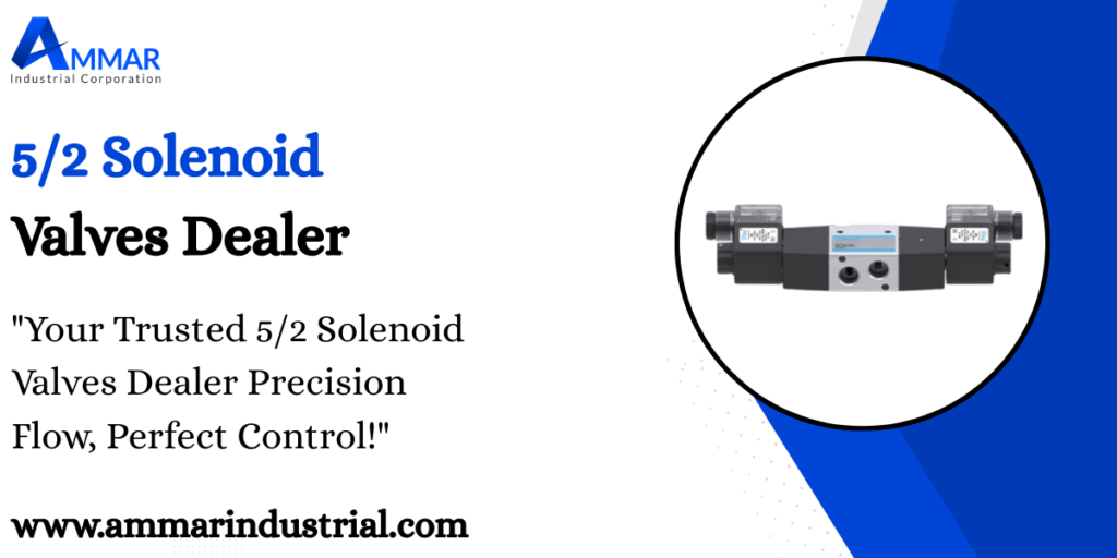 5/2 Solenoid Valves Dealer
