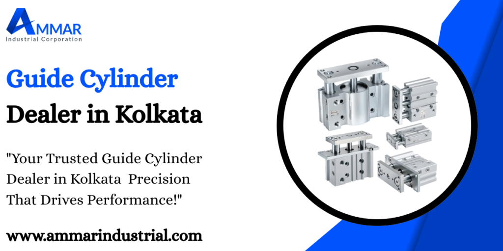 Guide Cylinder Dealer in Kolkata