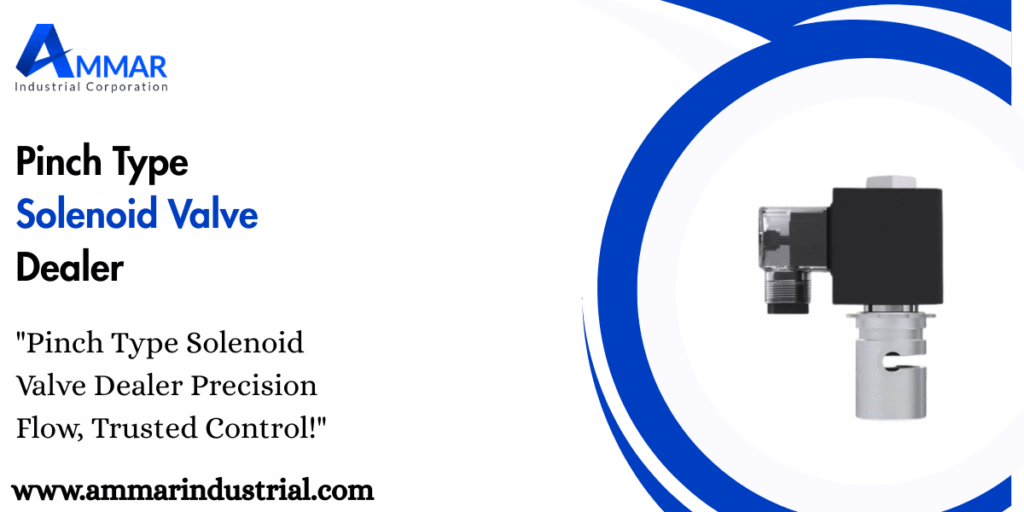 Pinch Type Solenoid Valve Dealer