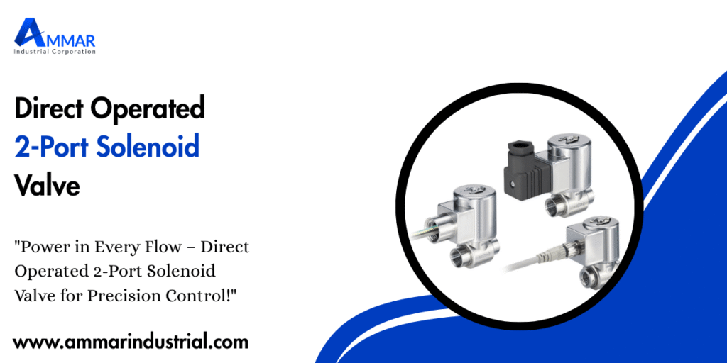 Direct Operated 2-Port Solenoid Valve