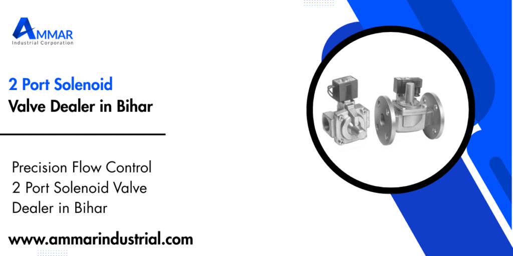 2 Port Solenoid Valve Dealer in Bihar